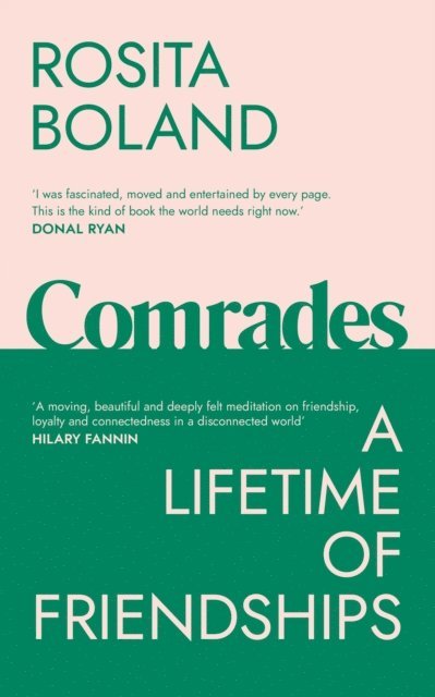 Rosita Boland - Comrades, E-bok