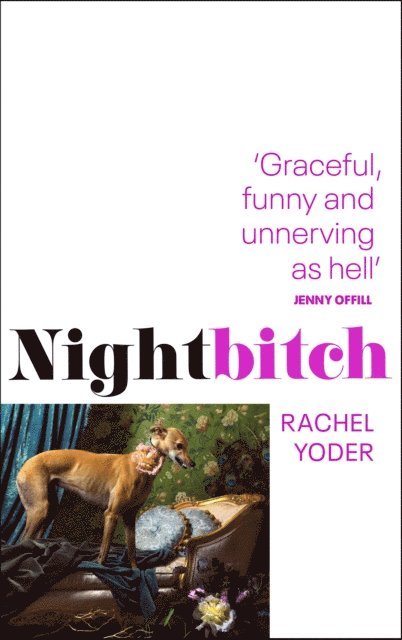 Rachel Yoder - Nightbitch, E-bok