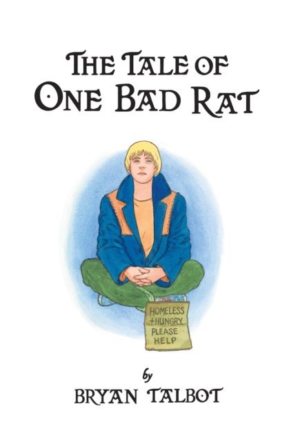 Bryan Talbot - Tale of One Bad Rat, E-bok
