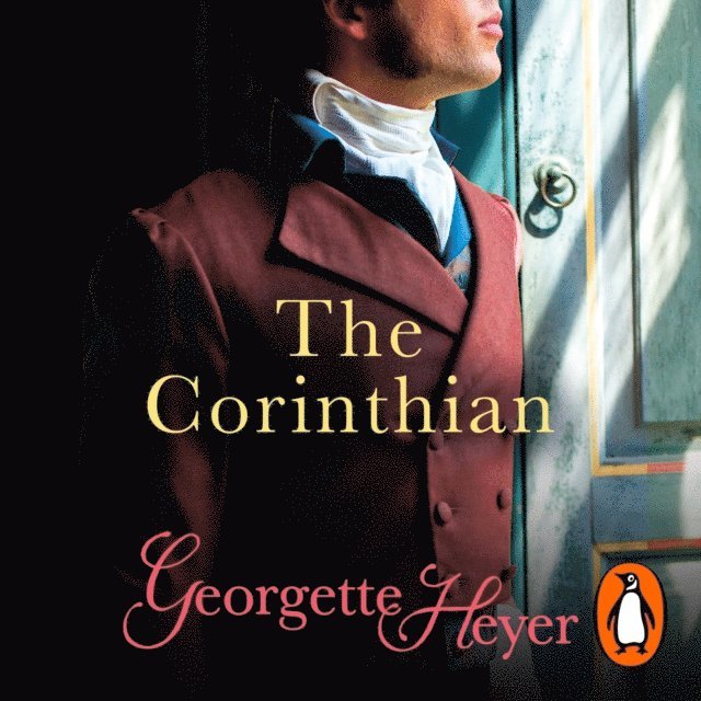 Georgette Heyer - Corinthian, Ljudbok