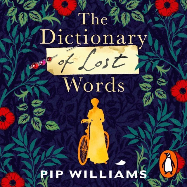Pip Williams - Dictionary of Lost Words, Ljudbok