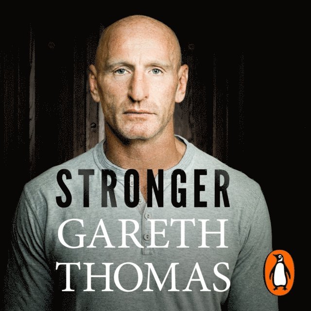 Gareth Thomas - Stronger, Ljudbok