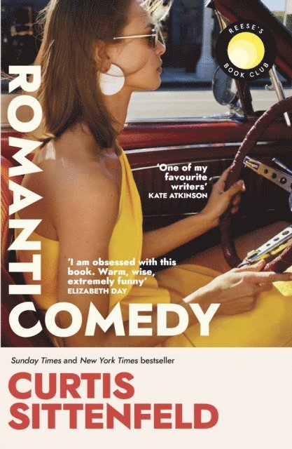 Curtis Sittenfeld - Romantic Comedy, E-bok