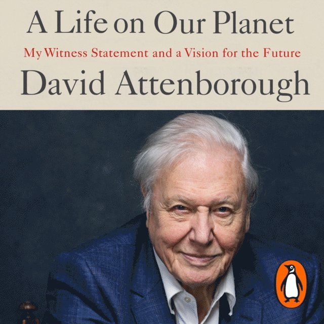 David Attenborough - Life on Our Planet, Ljudbok