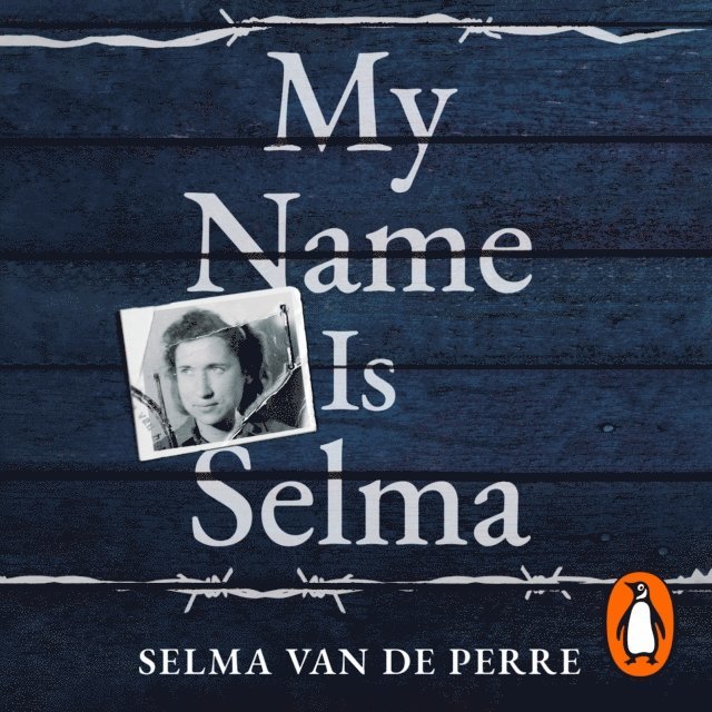 Selma van de Perre - My Name Is Selma, Ljudbok