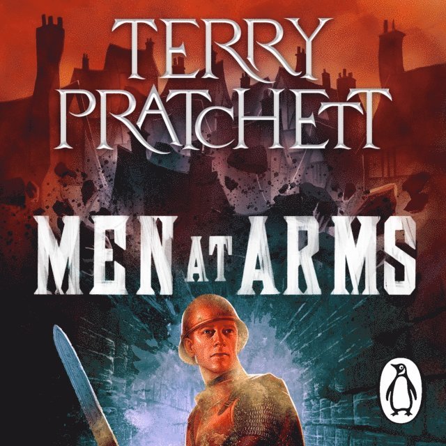 Terry Pratchett - Men At Arms, Ljudbok