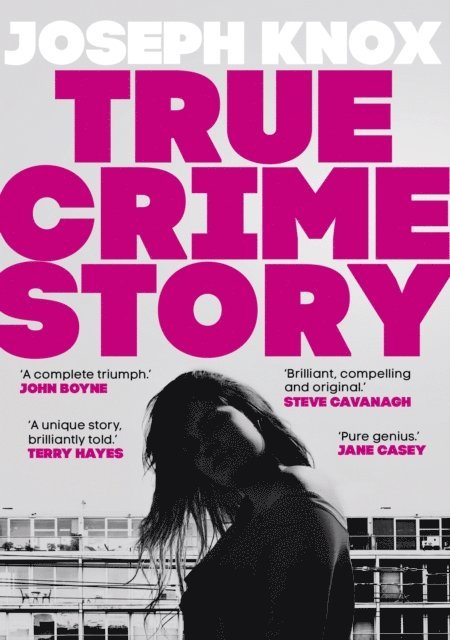 Joseph Knox - True Crime Story, E-bok