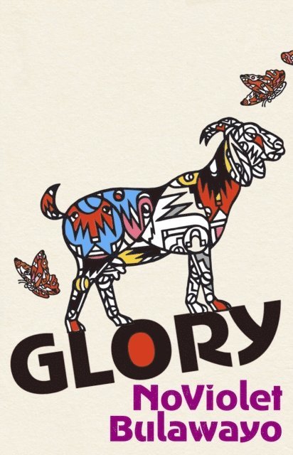 NoViolet Bulawayo - Glory, E-bok
