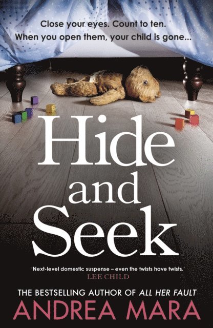 Andrea Mara - Hide and Seek, E-bok