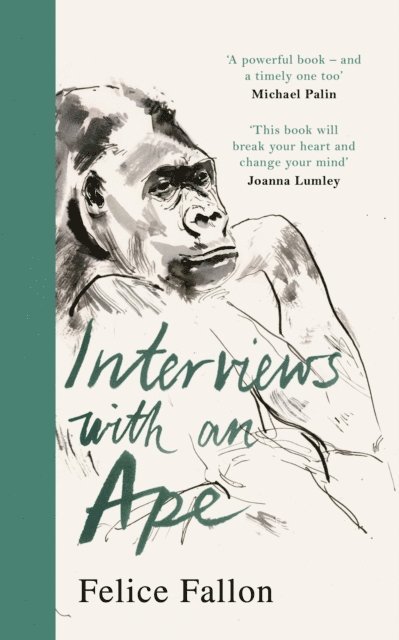 Felice Fallon - Interviews with an Ape, E-bok
