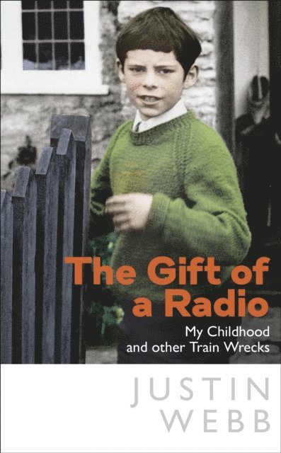 Justin Webb - Gift of a Radio, E-bok