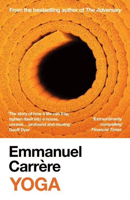 Emmanuel Carrère - Yoga, E-bok