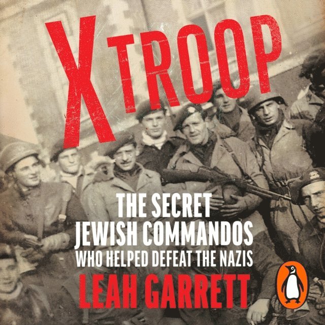 Leah Garrett - X Troop, Ljudbok