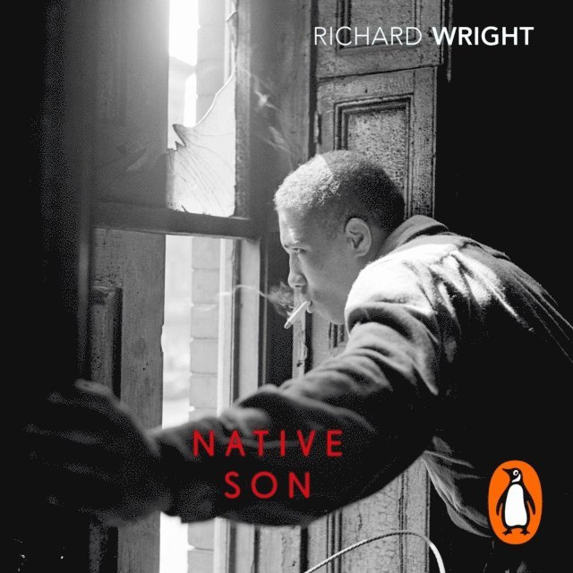 Richard Wright - Native Son, Ljudbok