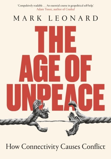 Mark Leonard - Age of Unpeace, E-bok