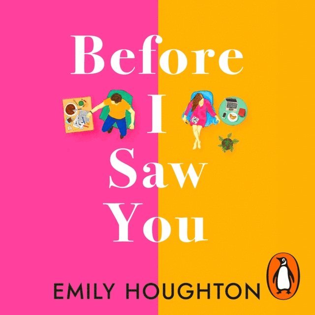 Emily Houghton - Before I Saw You, Ljudbok