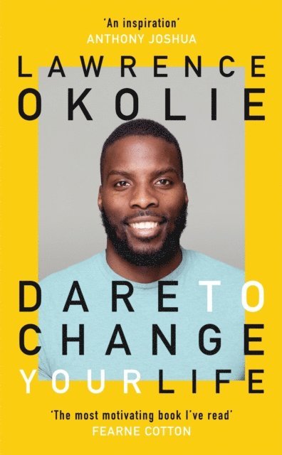 Dare to Change Your Life