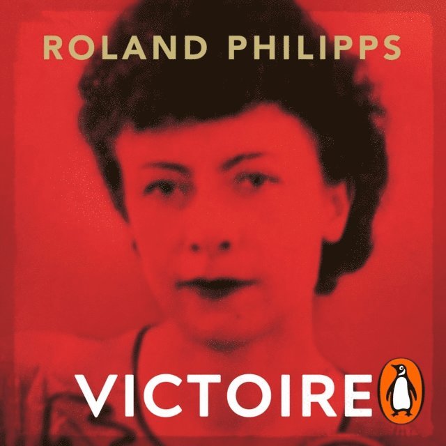 Roland Philipps - Victoire, Ljudbok