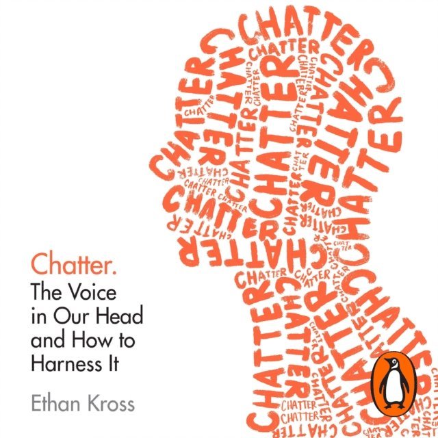 Ethan Kross - Chatter, Ljudbok