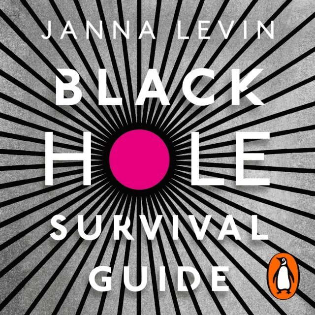 Janna Levin - Black Hole Survival Guide, Ljudbok