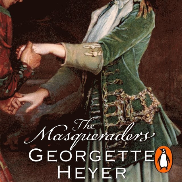 Georgette Heyer - Masqueraders, Ljudbok