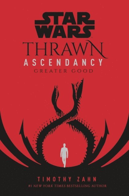Timothy Zahn - Star Wars: Thrawn Ascendancy: Greater Good, E-bok