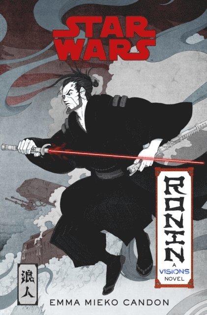 Emma Mieko Candon - Star Wars Visions: Ronin, E-bok