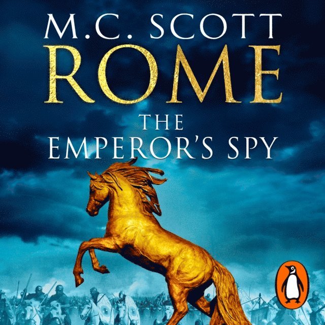 Manda Scott - Rome: The Emperor's Spy (Rome 1), Ljudbok