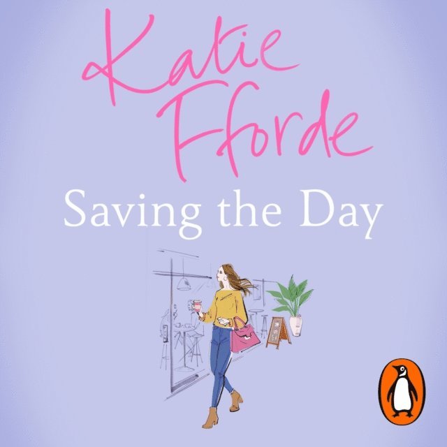 Katie Fforde - Saving the Day (Quick Reads 2021), Ljudbok