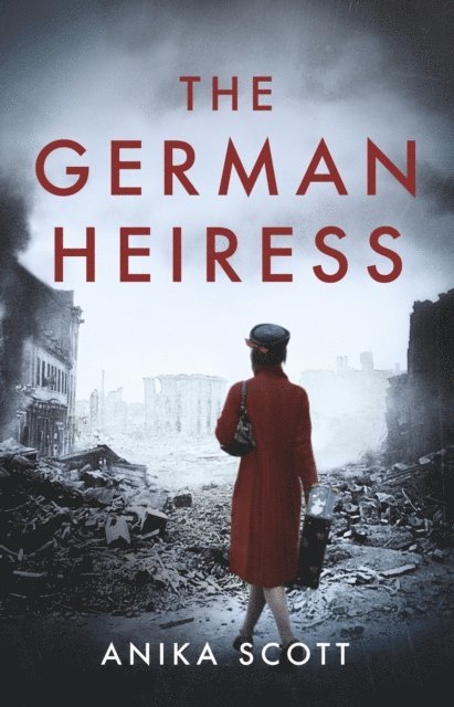 Anika Scott - German Heiress, E-bok