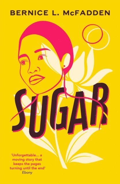 Bernice L. McFadden - Sugar, E-bok