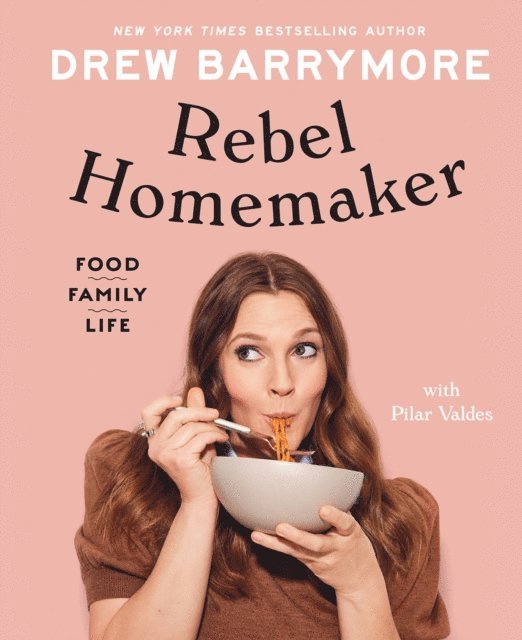 Drew Barrymore, Pilar Valdes - Rebel Homemaker, E-bok. Tillgänglighet: Lägg i varukorg