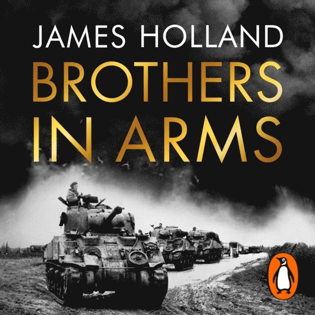 James Holland - Brothers in Arms, Ljudbok