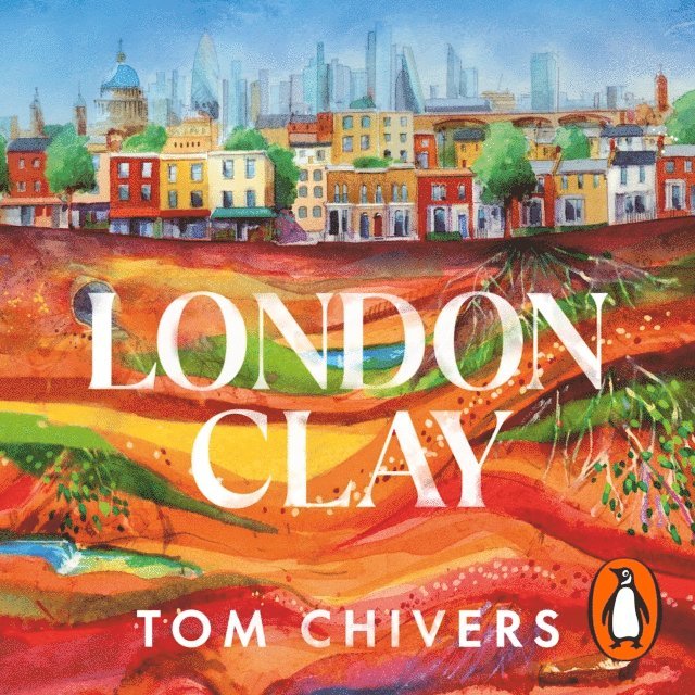 Tom Chivers - London Clay, Ljudbok