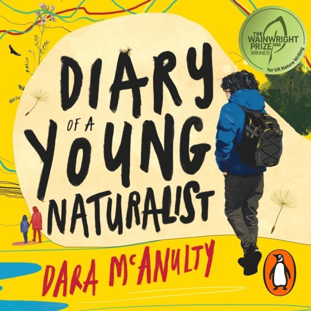 Dara McAnulty - Diary of a Young Naturalist, Ljudbok