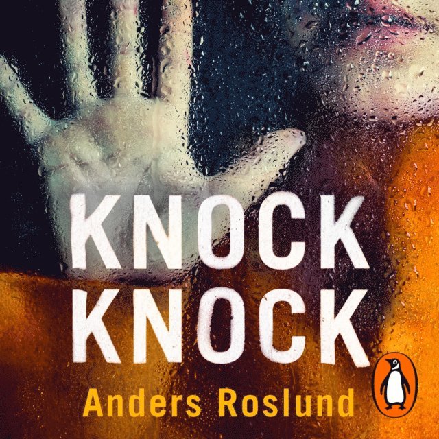 Anders Roslund - Knock Knock, Ljudbok
