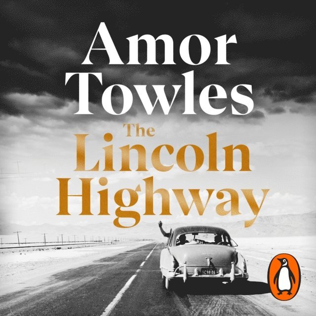 Amor Towles - Lincoln Highway, Ljudbok