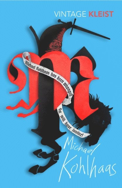 Heinrich Von Kleist - Michael Kohlhaas, E-bok