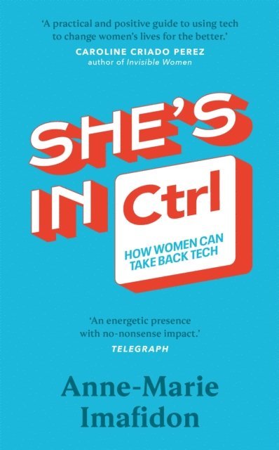 Anne-Marie Imafidon - She’s In CTRL, E-bok