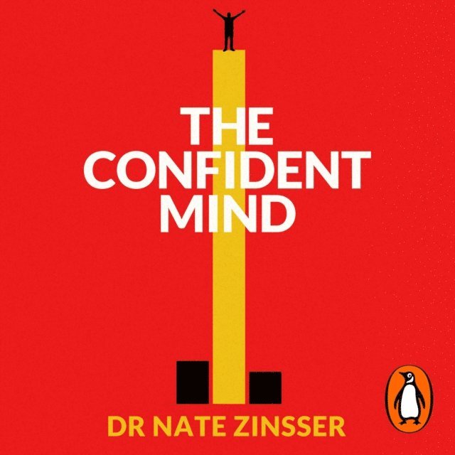 Nathaniel Zinsser - Confident Mind, Ljudbok