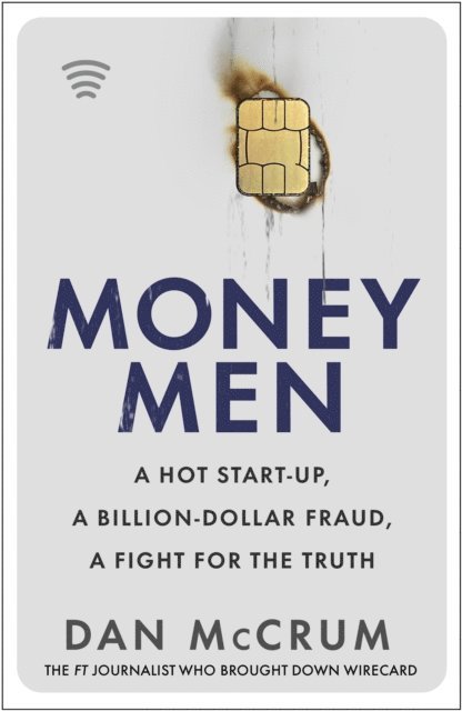 Dan McCrum - Money Men, E-bok