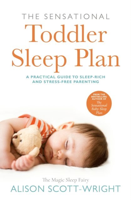 Alison Scott-Wright - Sensational Toddler Sleep Plan, E-bok