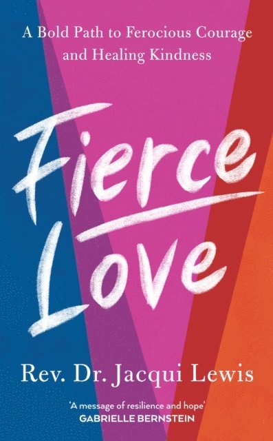 Jacqui Lewis - Fierce Love, E-bok