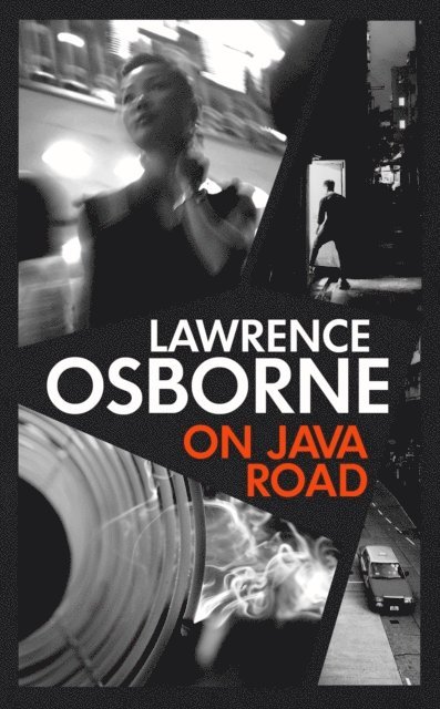 Lawrence Osborne - On Java Road, E-bok