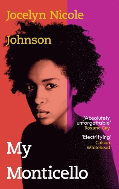 Jocelyn Nicole Johnson - My Monticello, E-bok
