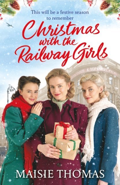 Maisie Thomas - Christmas with the Railway Girls, E-bok
