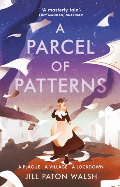 Jill Paton Walsh - Parcel of Patterns, E-bok