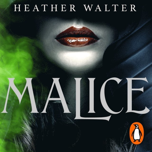 Heather Walter - Malice, Ljudbok