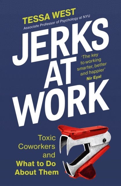 Tessa West - Jerks at Work, E-bok