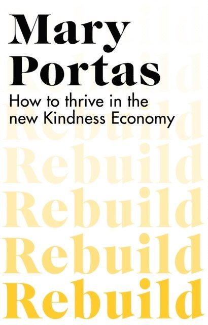Mary Portas - Rebuild, E-bok. Tillgänglighet: Lägg i varukorg